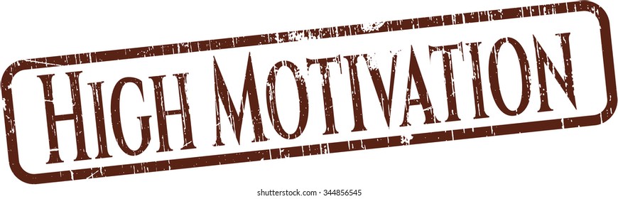 High Motivation rubber stamp