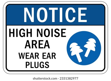 High noise area warning sign and labels