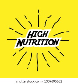 high nutrition. label with yellow.