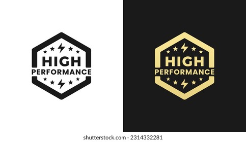 High performance label or High performance logo vector isolated in flat style. Best High performance label for product packaging design element. High performance logo for packaging design.