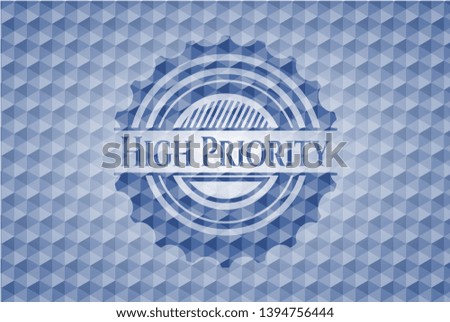 High Priority blue emblem with geometric background. Vector Illustration. Detailed.