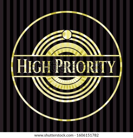 High Priority gold shiny badge. Vector Illustration. Detailed.