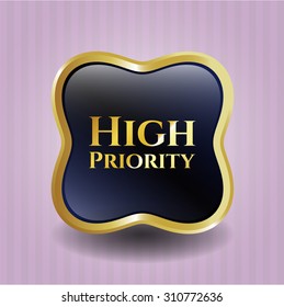 High Priority gold shiny emblem