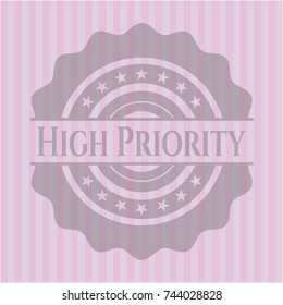 High Priority pink emblem. Vintage.