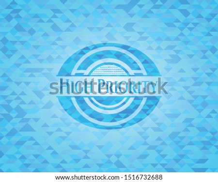 High Priority realistic light blue mosaic emblem
