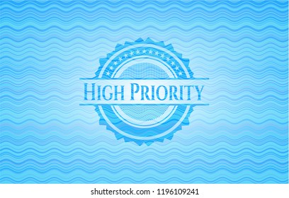 High Priority water representation emblem background.
