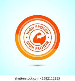 High protein icon, High protein label design for packaging, Nutrition healthy eating badge, Orange color button design