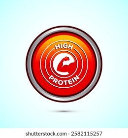 High protein icon, High protein label design for packaging, Nutrition healthy eating badge, Orange color round button design