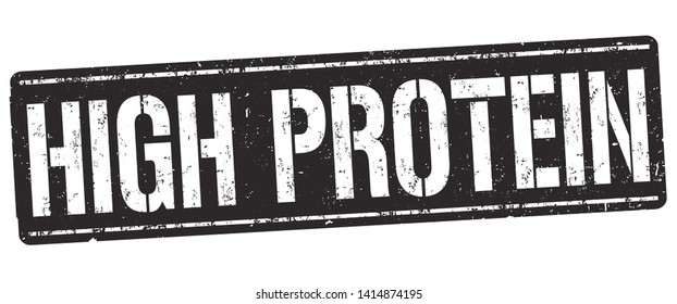 High protein sign or stamp on white background, vector illustration