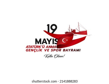 (High Quality) 19 May Commemoration Of Atatürk, Youth And Sports Day. (Turkish: Happy 19 May Commemoration Of Atatürk, Youth And Sports Day)