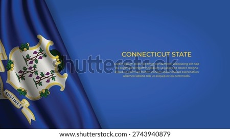 High Quality Backgound with Wavy Flag of State of Connecticut
