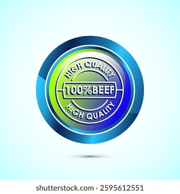 High quality beef icon design illustration, High quality beef meat badge, Fresh meat label, Glossy round button design