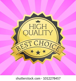 High quality best choice stamp golden label reward award vector illustration in black and gold colors with stars isolated on pink background with rays