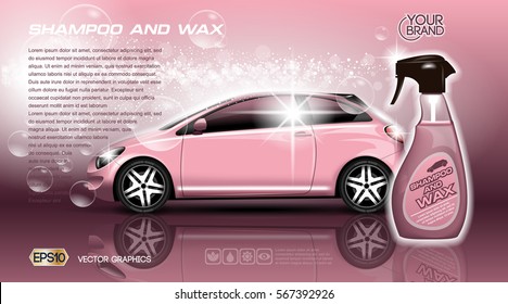 High quality Car Shampoo and Wax Spray package mock up ads. Bottle of carwash soap. 3d Vector realistic vehicle template. Pink colors