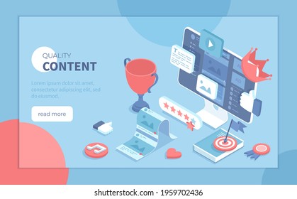 High Quality Content. Content marketing and optimization. Adding photos, videos, posts to the website, blog or social network. Isometric vector illustration for poster, presentation, banner, website.