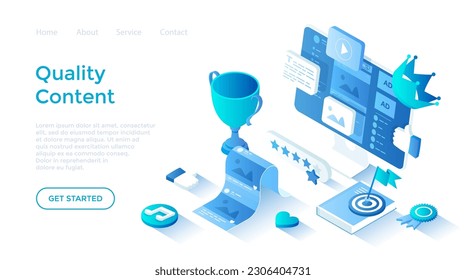 High Quality Content. Content marketing and optimization. Adding photos, videos, posts to the website, blog, social network. Isometric illustration. Landing page template for web on white background.