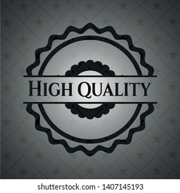 High Quality dark badge. Vector Illustration. Detailed.