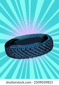 High quality and durable tire. Car repair and tire replacement during the season. Sale of car parts for drivers. Pop Art Retro Vector Illustration Kitsch Vintage 50s 60s Style