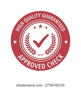 Alta calidad garantizada aprobado sello de verificación Vector de la insignia