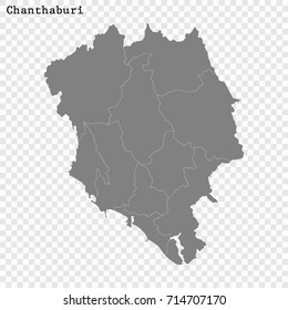 High Quality map of Chanthaburi is a province of Thailand, with borders of the districts