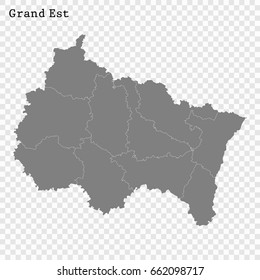 High Quality map of Grand Est is a region of France, with borders of the departments