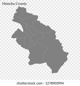 High Quality map of Hsinchu County is a municipality of Taiwan, with borders of the Local government areas