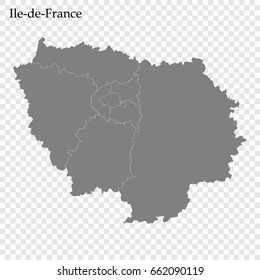 High Quality map of Ile-de-France is a region of France, with borders of the departments