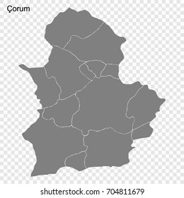 High Quality map of Çorum is a province of Turkey, with borders of the Districts