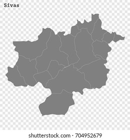 High Quality map of Sivas is a province of Turkey, with borders of the Districts