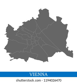 High Quality map of Vienna is a city in Austria, with borders of districts