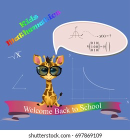 High quality original trendy vector illustration of mathematics for school, university and training. Vector illustration of cute giraffe with glasses study math. Back to school concept design