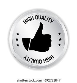 High quality Silver sign with thumb up, vector illustration