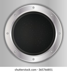 A high quality of silver spaceship window porthole with space, dark sky and stars. Vector illustration.