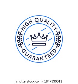 Etiqueta, etiqueta, insignia, logotipo de alta calidad. Círculo de alta calidad con corona. Sello garantizado para medios sociales, diseño web. Ilustración del vector