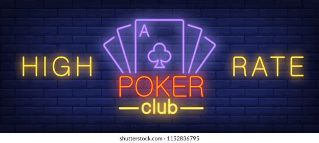 High rate, poker club neon text with playing cards. Gambling and casino concept. Advertisement design. Night bright neon sign, colorful billboard, light banner. Vector illustration in neon style.
