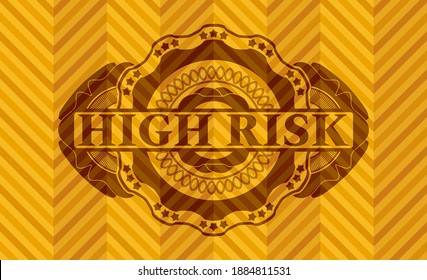 High risk text inside abstract orange color badge. Geometric classic background. Illustration. 