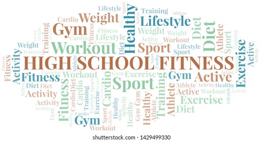 High School Fitness Word Cloud. Wordcloud Made With Text Only.