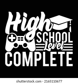 High School Level Complete, Education Elementary, High School Typography Graphic Design, Vector Illustration