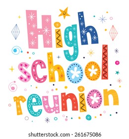 High School Reunion Decorative Lettering Text