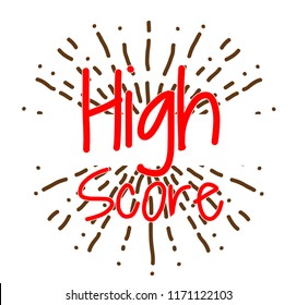 high score, Beautiful greeting card poster with hand drawn text and fireworks illustration. vector
