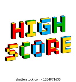 High Score Text In Style Of Old 8-bit Video Games. Vibrant Colorful 3D Pixel Letters. Creative Digital Vector Poster, Flyer Template. Retro Arcade, Platformer, Computer Program Screen Gaming Concept