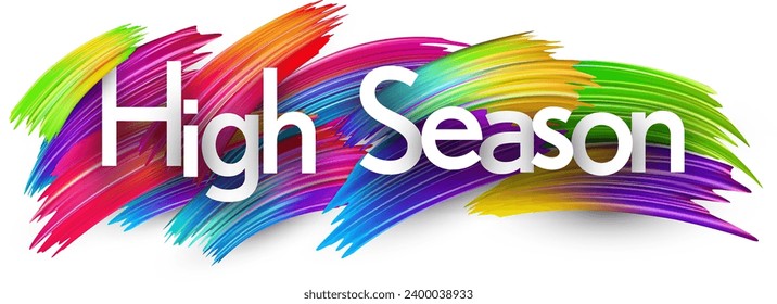 High season paper word sign with colorful spectrum paint brush strokes over white. Vector illustration.