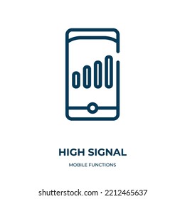 High signal icon. Linear vector illustration from mobile functions collection. Outline high signal icon vector. Thin line symbol for use on web and mobile apps, logo, print media.