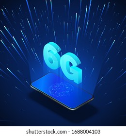 High speed 6G global mobile networks. Business isometric illustration smartphone with internet hologram and text 6g. Modern data transfer. Wireless technology. Vector