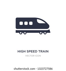 high speed train icon on white background. Simple element illustration from Transport concept. high speed train sign icon symbol design.