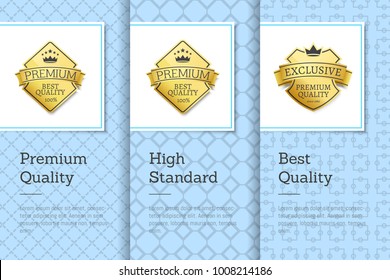 High standard best premium quality labels on certificates with golden stamps decorated by crown and stars vector illustrations set of posters on blue