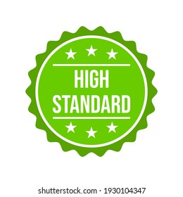 High Standard Icon Label Sticker Badge Sign Design Vector