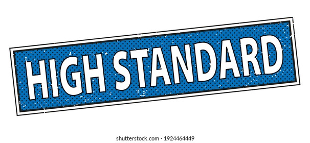 HIGH STANDARD stamp text on white in comic style