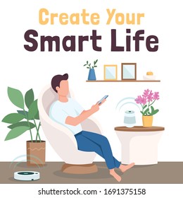 High tech rest social media post mockup. Create your smart life phrase. Web banner design template. Internet of things booster, content layout with inscription. Poster, print ads and flat illustration