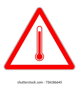 High temperature hazard, red triangle warning sign with thermometer symbol, vector illustration.